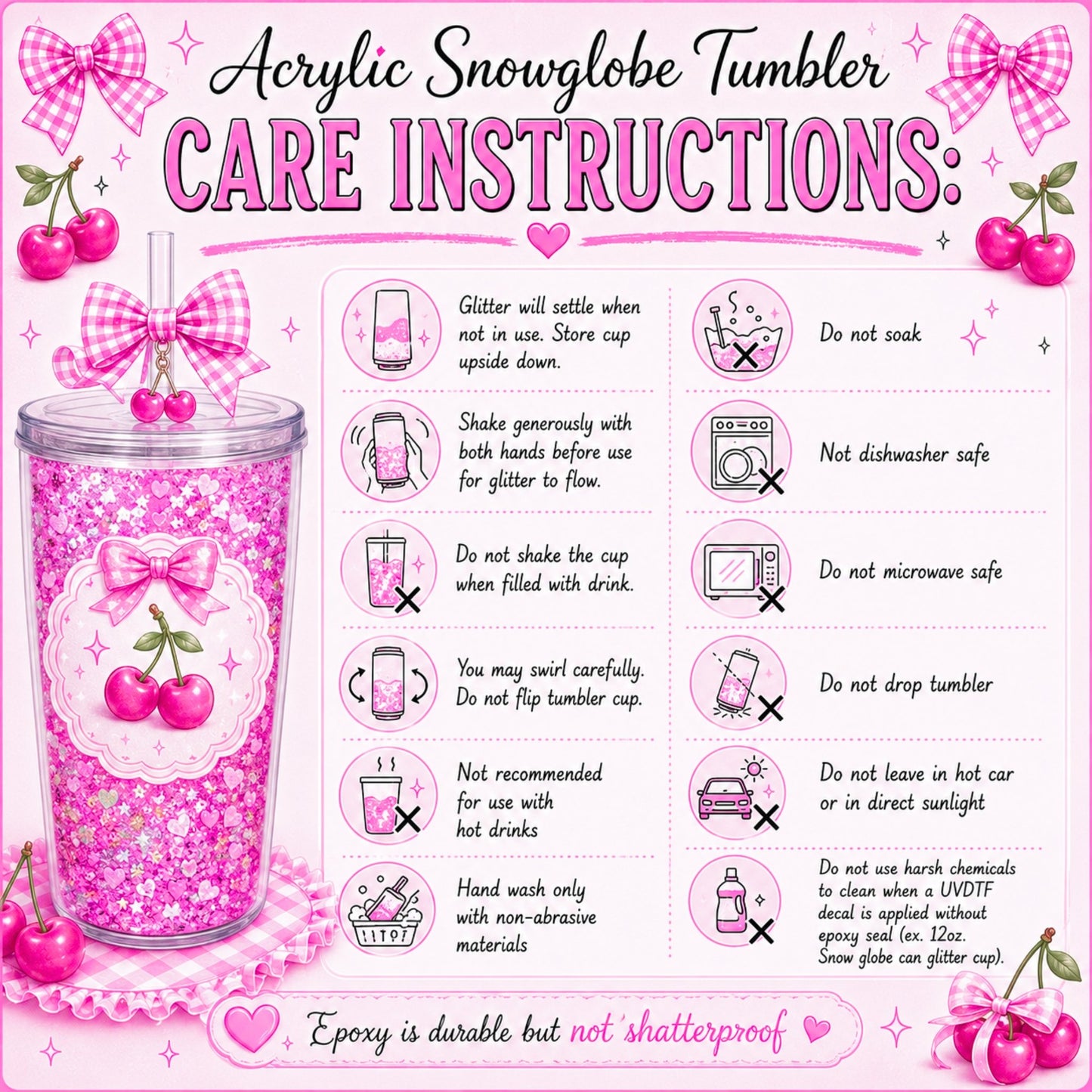 Care instructions for an acrylic snow globe tumbler with a pink design and cherries.